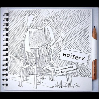 Noiserv For the Ones Who Left Me