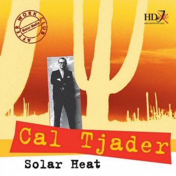 Cal Tjader Quintet Get Out of My Way