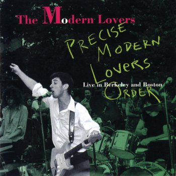 The Modern Lovers Someone I Care About (Live)