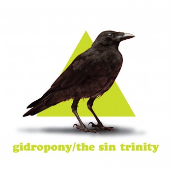 Gidropony In the Sin Trinity