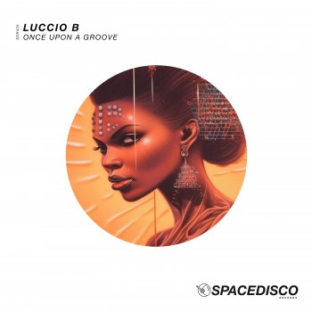 Luccio B Once Upon A Groove (Radio Edit)