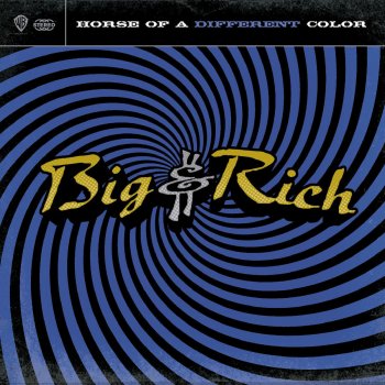 Big & Rich Six Foot Town