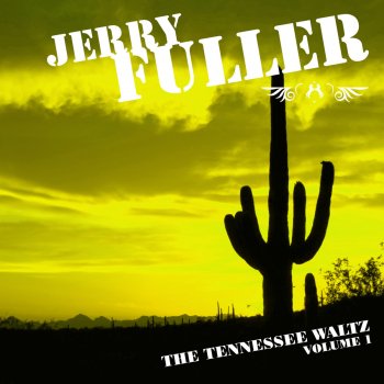 Jerry Fuller Am I That Easy to Forget