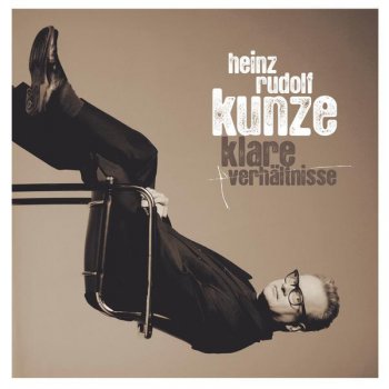Heinz Rudolf Kunze Blues für die Beste