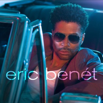 Eric Benét Can't Tell U Enough