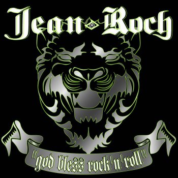 Jean-Roch God Bless Rock'N'Roll - Space Remix