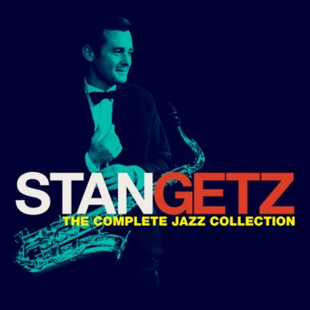 Stan Getz Broadway (Henderson/De Sylva/Brown) [Live]