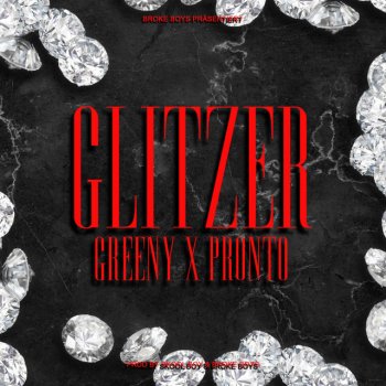Greeny feat. Pronto Glitzer