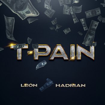 Hadrian T-Pain