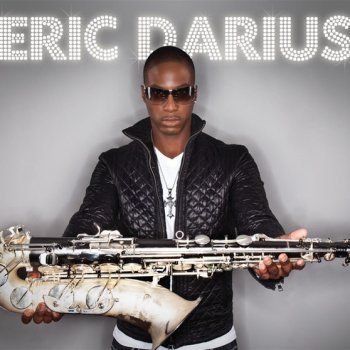 Eric Darius feat. James Lloyd Your Sun My Sky (feat. Maysa)