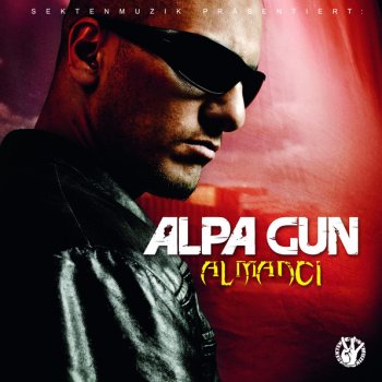Alpa Gun Meine Bestimmung