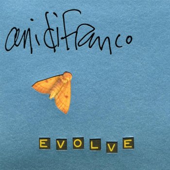 Ani DiFranco Evolve