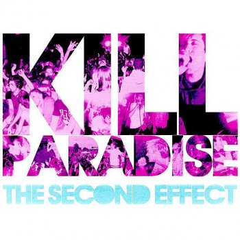 Kill Paradise Just Friends?