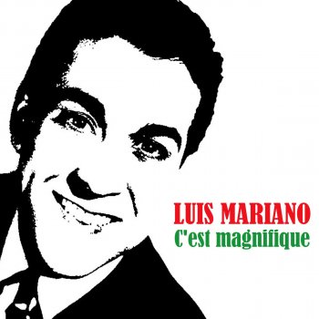 Luis Mariano feat. Gloria Lasso L'amour commande