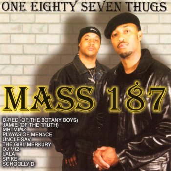 Mass 187 One Time (Rude Boys) (feat. D-Red , Brew, Jamie & Hennesy)