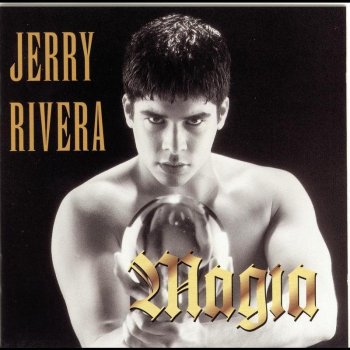 Jerry Rivera Amor Magico