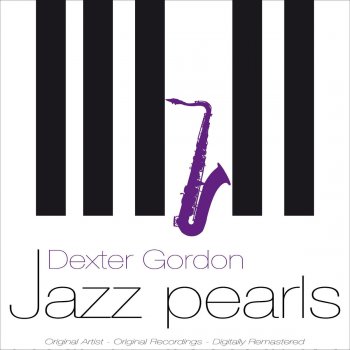 Dexter Gordon Mischievous Lady (Remastered)