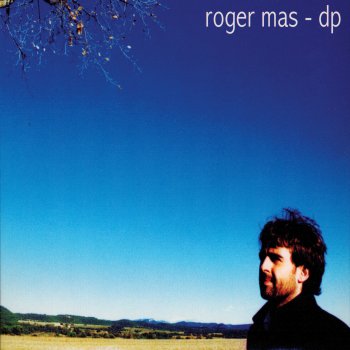 Roger Mas En el Descobriment
