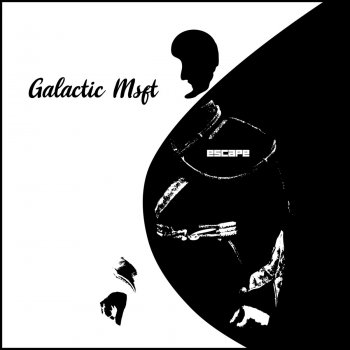 Escape Galactic Msft