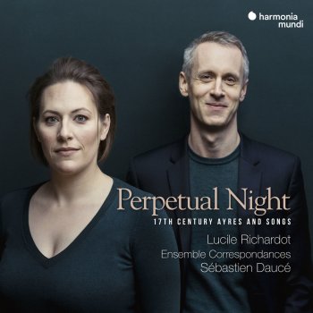 Lucile Richardot feat. Ensemble Correspondances & Sébastien Daucé Choice Ayres & Songs: Amintas, that true hearted swain
