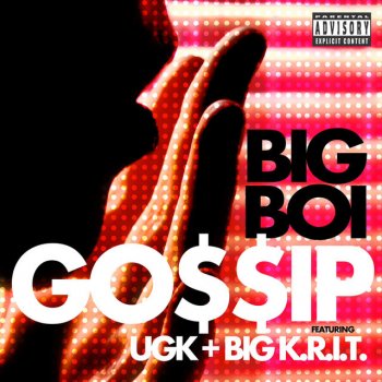 Исполнитель Big Boi, альбом Gossip