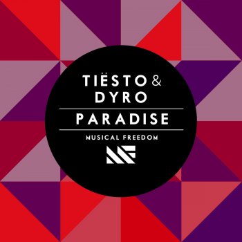 Tiësto feat. Dyro Paradise