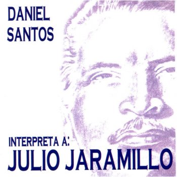 Daniel Santos Un Disco Mas