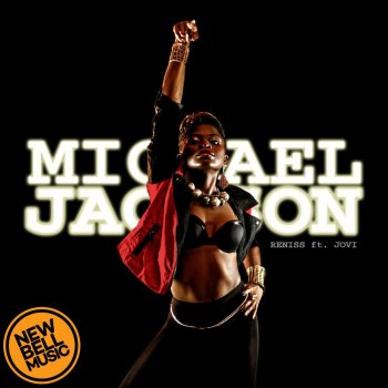 Reniss feat. Jovi Michael Jackson