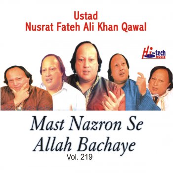 Nusrat Fateh Ali Khan feat. Qawwali Mast Nazron Se Allah Bachaiye