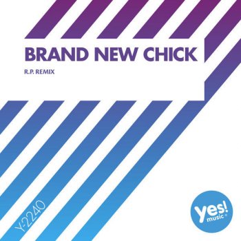 Helen Brand New Chick (R.P. Remix)