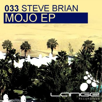 Steve Brian Mojo (Marksun Remix)