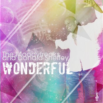 Исполнитель The Moodyfreaks feat. Donald Sheffey, альбом Wonderful (Incl. Mummified Mix)