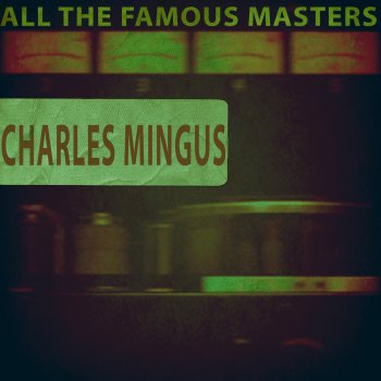 Charles Mingus Jump Monk (Alternate)