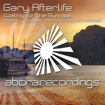 Gary Afterlife Waiting for the Sunrise (Pizz@dox Remix)