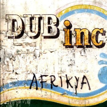 Dub Inc Métissage