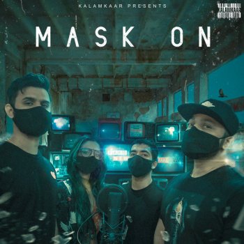 Raftaar feat. Karma, Rashmeet Kaur & Yunan Mask On