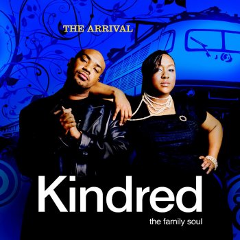 Kindred the Family Soul House of Love