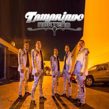 Tamarindo Norteño Estamos Al Mando (Dueto Con ROWDY CAMACHO)