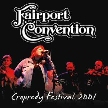 Fairport Convention Wood and the Wire (Live)