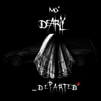 Mo Dearly Departed