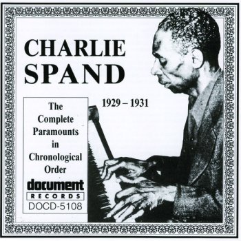 Charlie Spand Breakdown (Levee Camp Man, -6 Test)