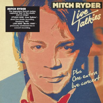 Mitch Ryder Corporate Song (Live)