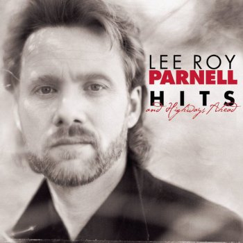 Lee Roy Parnell She Won't Be Lonely Long