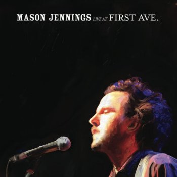 Mason Jennings Ain't No Friend of Mine (Live)