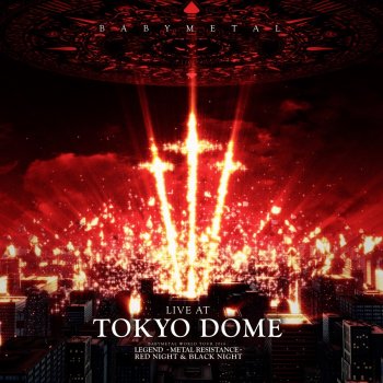 BABYMETAL ウ・キ・ウ・キ★ミッドナイト - LIVE AT TOKYO DOME