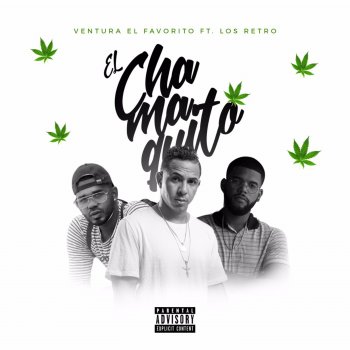 Ventura El Favorito El Chamaquito (feat. Los Retro)