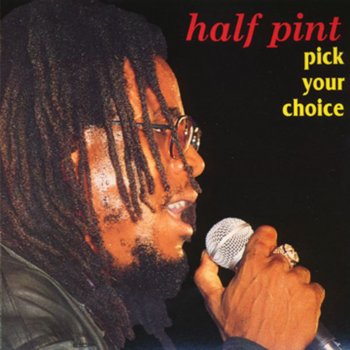 Half Pint What More Can I Do