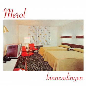 MEROL Binnendingen