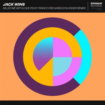 Jack wins Killed Me With Love (feat. Francci Richard) [Volkoder Remix]