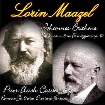Исполнитель Lorin Maazel, альбом Johannes Brahms - Piotr Iliich Ciaikovski